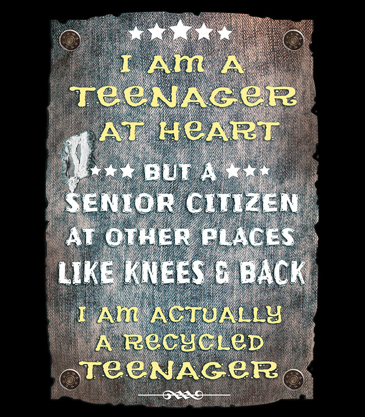 Teenager At Heart - Unisex T Shirt