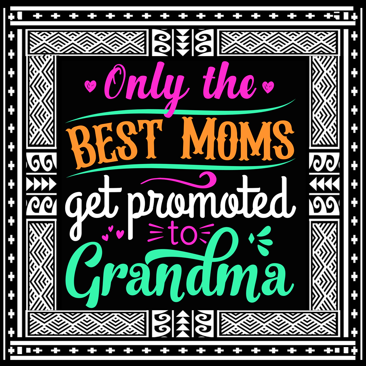 Best Moms Become Grandma - Ceramic Mug
