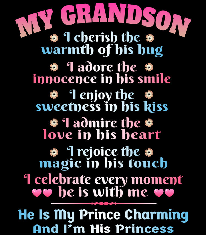 Grandson My Prince - Unisex T-Shirt and Others