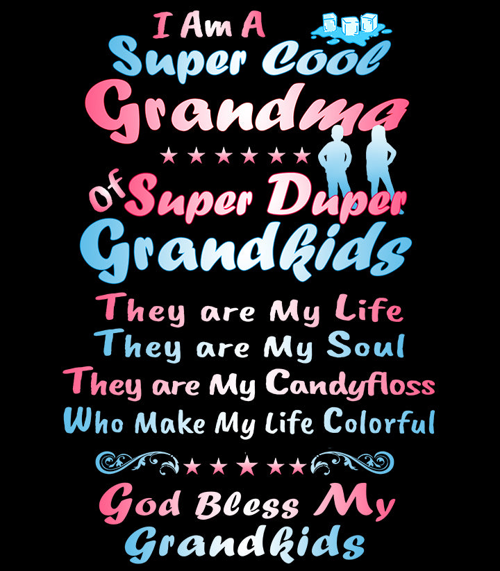 Super Cool Grandma - Unisex T-Shirt and Others